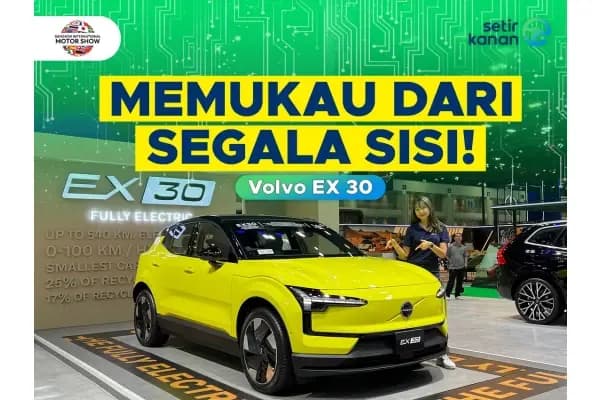 Intip Spesifikasi Volvo EX 30, Mini SUV Rasa Mobil Tank