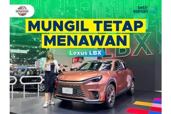 Mobil Lexus LBX Hadir di BIMS 2024, SUV Canggih & Sat-Set