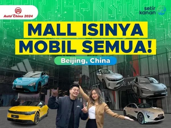 Intip Deretan Showroom Mobil di Mall China!
