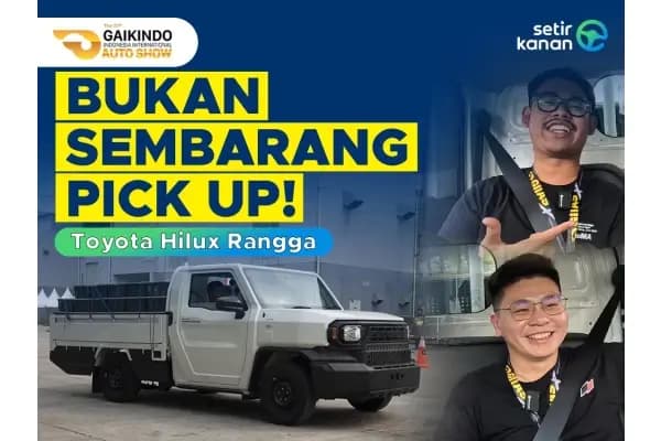 Toyota Rangga First Drive, “Pahlawan” Prima untuk Dukung Usaha