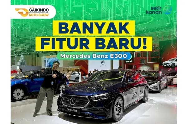 Generasi Baru Mercy E300 Hadir di GIIAS 2024 dengan Mesin Hybrid!